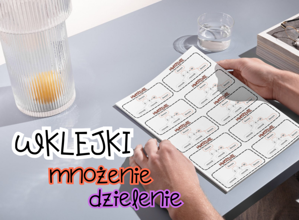 Wklejki do zeszytu - mnożenie i dzielenie