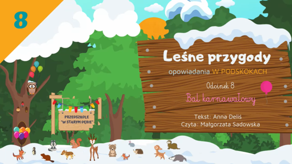 LEŚNE PRZYGODY - opowiadania W PODSKOKACH odc. 8 "Bal karnawałowy" AUDIOBOOK | ZIMA