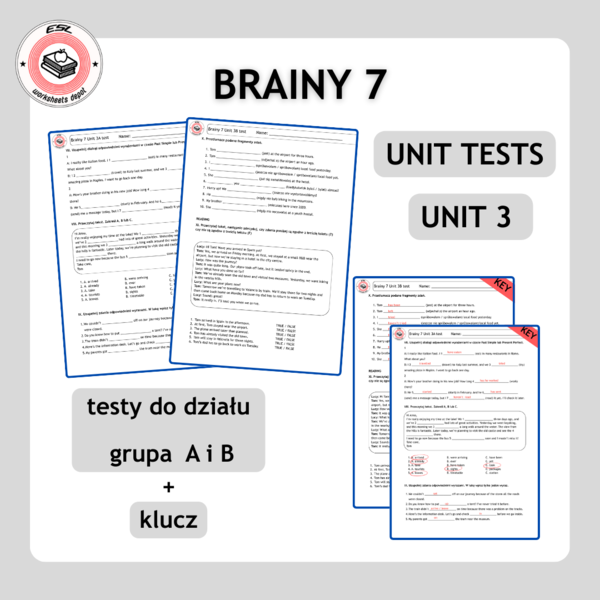 Brainy 7 Unit 3 - testy do działu grupa A i B