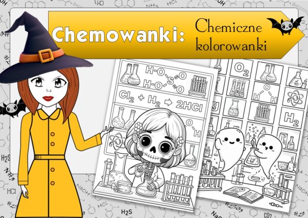 Chemowanki. Chemiczne kolorowanki z klimatem Halloween. Zastępstwo.