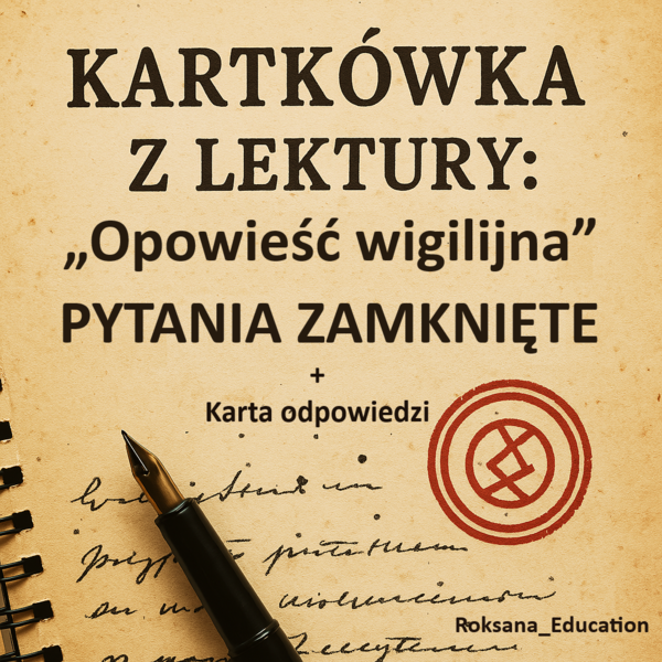 📗 Kartkówka + karta odpowiedzi – „Opowieść wigilijna”: sprawdź, czy znasz lekturę!