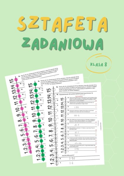 Wielkości wprost proporcjonalne, klasa 8, sztafeta zadaniowa