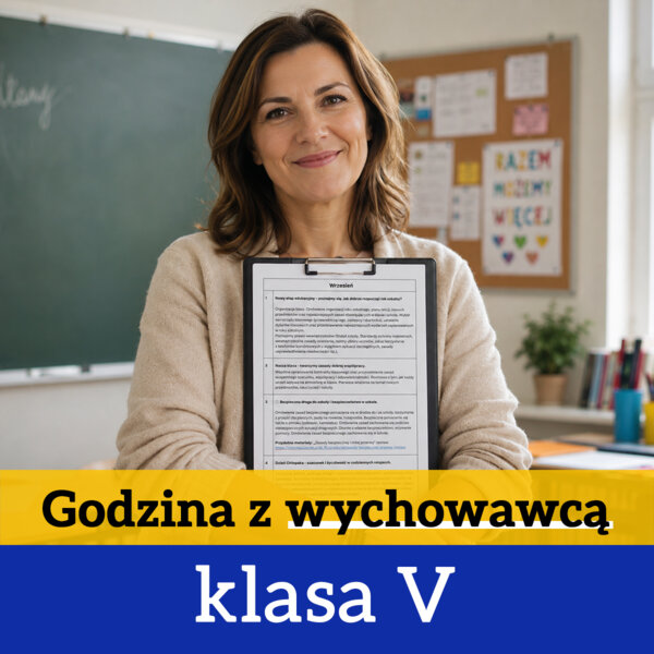 Zajęcia z wychowawcą - klasa V