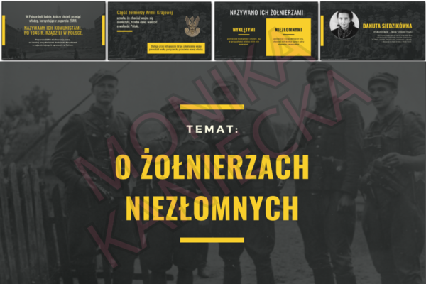 Żołnierze niezłomni - prezentacja historia klasa 4