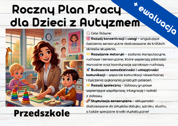 Roczny Plan Pracy dla Dzieci z Autyzmem