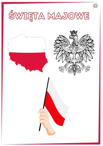 Majowe Święta i Symbole Narodowe: Wielki Pakiet Patriotyczny (19 stron)