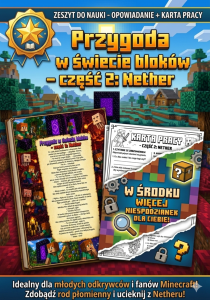 Przygoda w świecie bloków - cześć 2 : Nether
