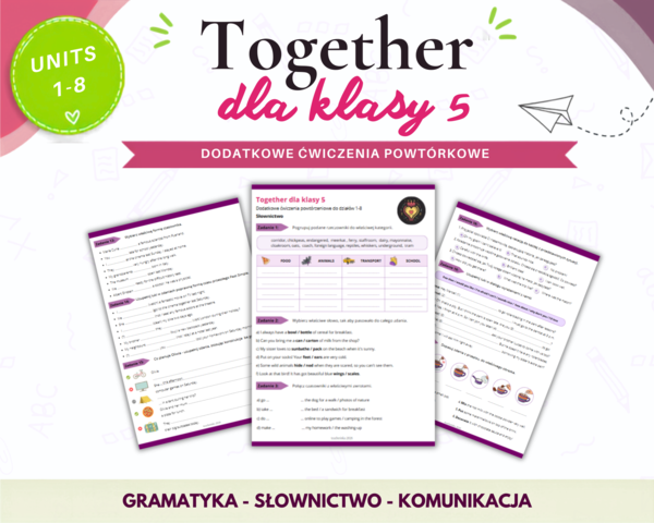 Together 5 Units 1-8 Revision Powtórzenie