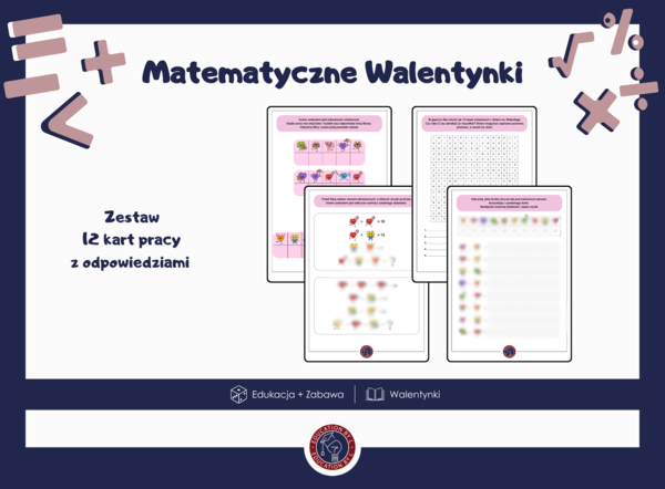Walentynki | Matematyka | Zestaw 12 kart pracy z rozwiązaniami