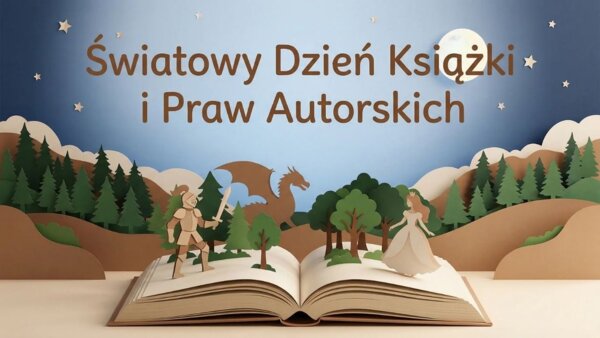 Światowy Dzień Książki i Praw Autorskich – czytanie, twórczość i szacunek do autorów (gazetka szkolna / prezentacja)