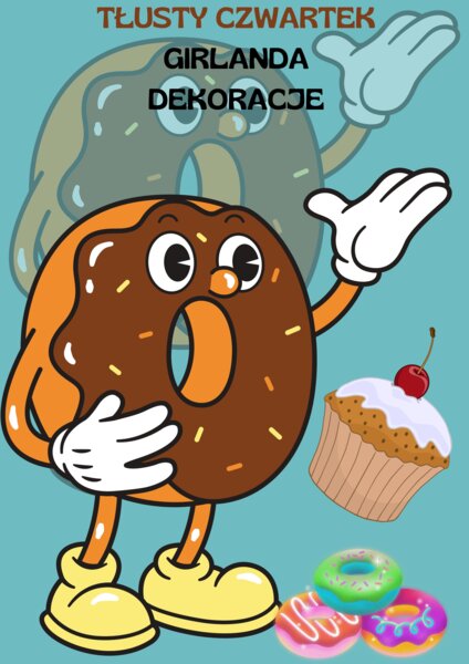 Tłusty czwartek, Girlanda i dekoracje 23 strony