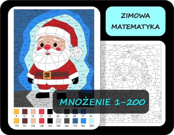 Kolorowanka matematyczna, mnożenie 1-200, tabliczka mnożenia, pokoloruj według wyników mnożenia, zimowa matematyka 3 MIKOŁAJ