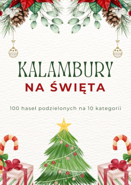 Kalambury na święta - 100 haseł podzielonych na 10 kategorii