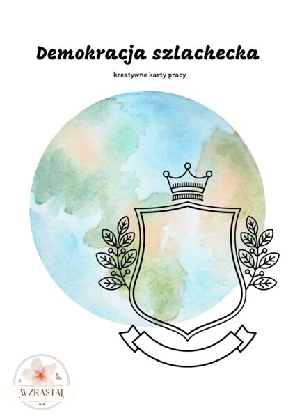 Demokracja szlachecka - kreatywne karty pracy