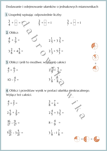 Dodawanie i odejmowanie ułamków o jednakowych mianownikach