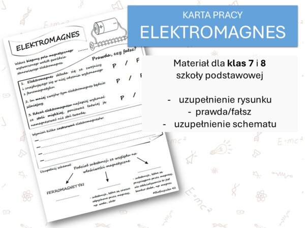 Fizyka 7 i 8. Karta pracy. ELEKTROMAGNES. Magnetyzm.