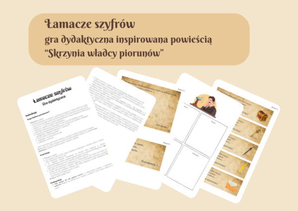 Łamacz szyfrów - gra dydaktyczna dotycząca powieści "Skrzynia władcy piorunów"