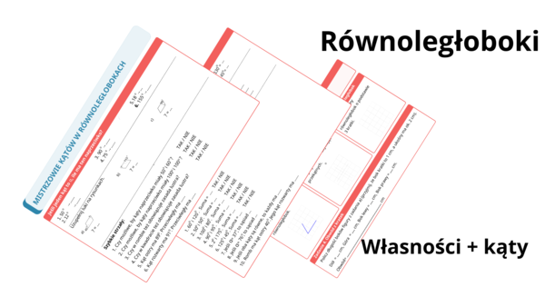 MISTRZOWIE RÓWNOLEGŁOBOKÓW I ICH KĄTÓW