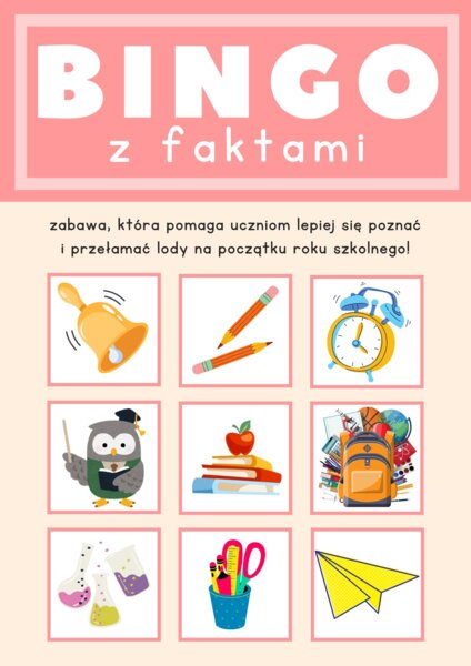BINGO Z FAKTAMI - przełam lody na początku roku szkolnego!