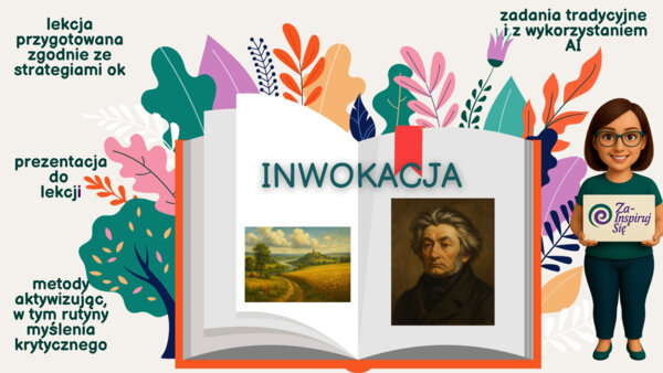 Pan Tadeusz ( Inwokacja) - scenariusz lekcji, karty pracy , AI
