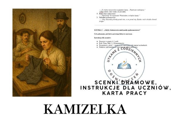 SCENKI DRAMOWE  i karta pracy – „Kamizelka” Bolesława Prusa
