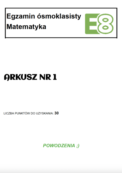 Arkusz próbny z matematyki E8 nr 1