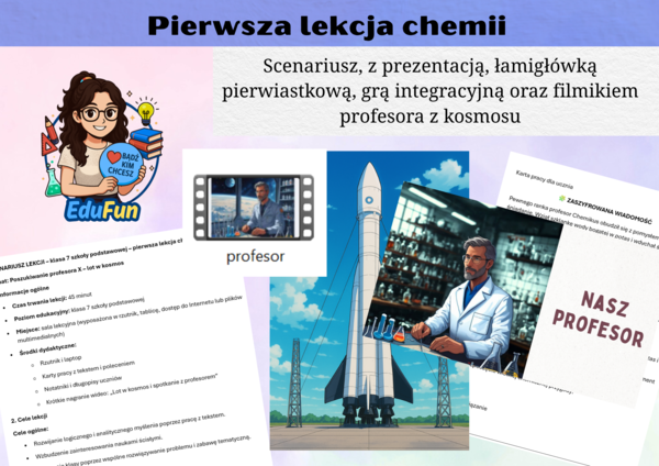Scenariusz pierwszej lekcji chemii – „Poszukiwanie profesora X – lot w kosmos”