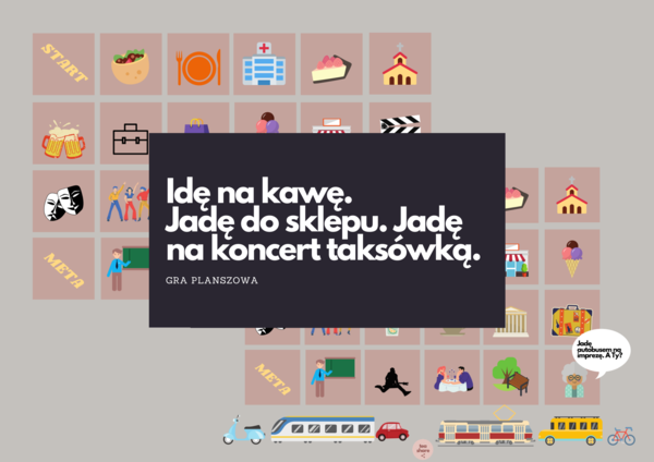 Polski dla obcokrajowców: GRA PLANSZOWA NA (biernik) + DO (dopełniacz) + ŚRODKI TRANSPORTU + CZASOWNIKI RUCHU