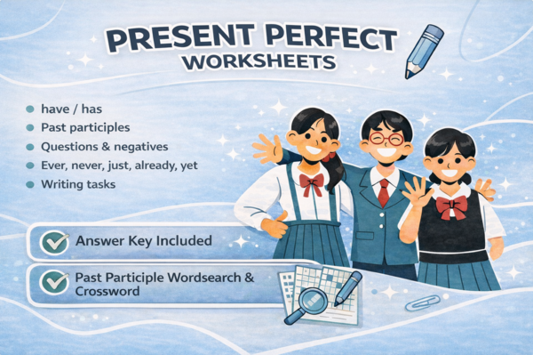 PRESENT PERFECT – Kompletny zestaw zadań: Zdania twierdzące, przeczenia, pytania, writing + BONUS: Wykreślanka & krzyżówka Past Participle | A2–A2+