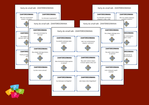 ZAINTERESOWANIA – Karty do SMALL TALK – pytania uniwersalne – TUS - ZAJĘCIA Z WYCHOWAWCĄ – biblioteka – świetlica – gra – 54 pytania
