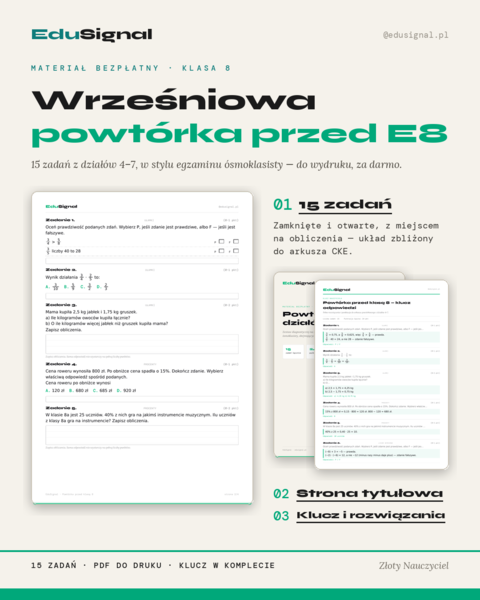 Wrześniowa powtórka przed E8 — 15 zadań z działów 4–7, klasa 8 (bezpłatnie, z kluczem)