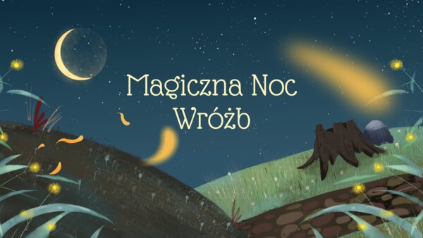 Magiczna Noc Wróżb