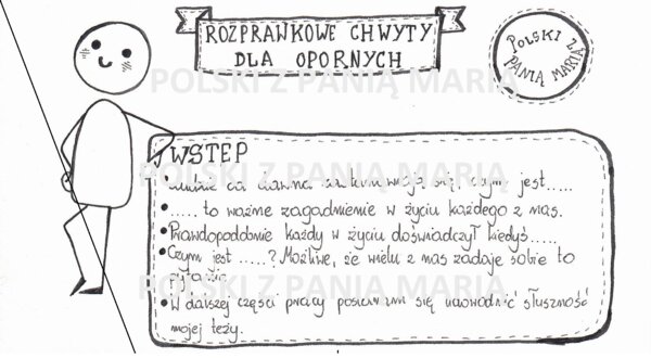 Rysnotka "ROZPRAWKOWE CHWYTY DLA OPORNYCH" - pisanie rozprawki