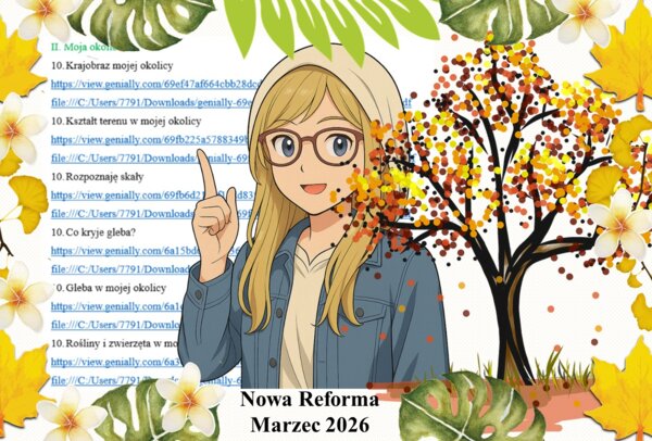 Zestaw samych prezentacji multimedialnych z przyrody wykonanych w genial.ly do edycji do jednego działu "Moja okolica" w pdf. Przyroda. klasa 4. Nowa Era "Odkrywam przyrodę".