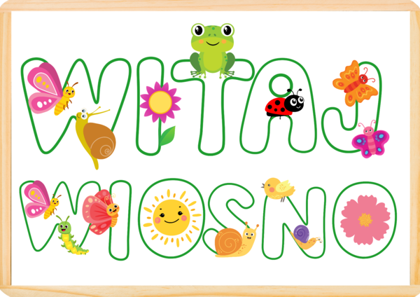 Napis WITAJ WIOSNO