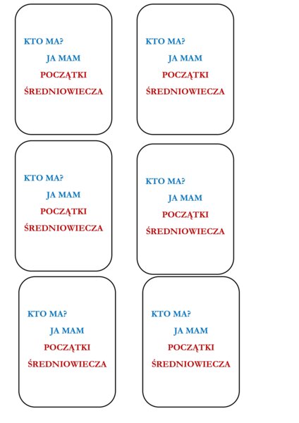 Gra historyczna ,,Kto ma, ja mam - Początki średniowiecza"