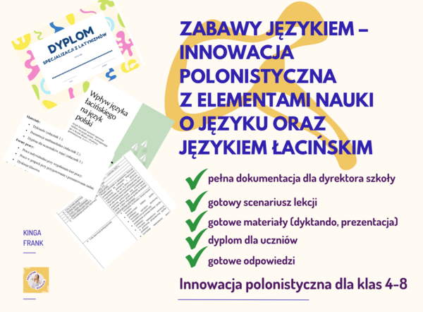 Innowacja pedagogiczna z języka polskiego z elementami łaciny idealna dla klas 4-8!