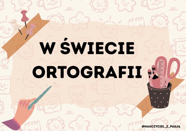 W świecie ortografii