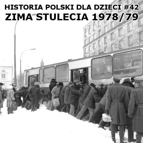 Odc. 42 - Zima stulecia 78/79