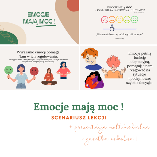 Emocje mają moc ! - scenariusz lekcji + gazetka szkolna