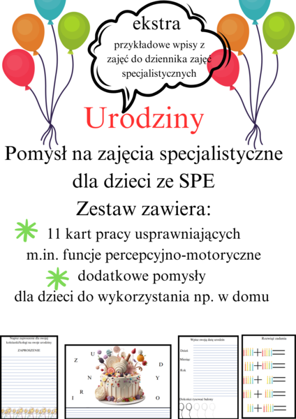 Urodziny- pomysł na zajęcia specjalistyczne dla dzieci ze SPE z dodatkami