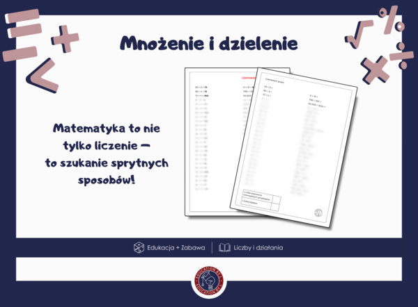 Mnożenie i dzielenie | klasa 4 | Po kawałku