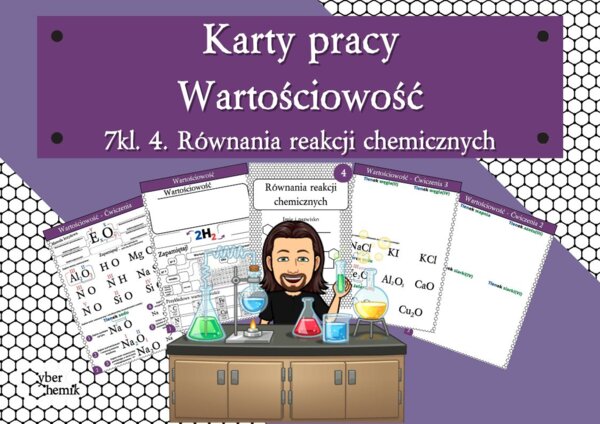 Karty pracy- Klasa 7. Chemia – Wartościowość