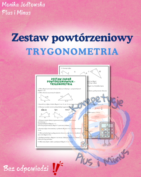 Zestaw zadań powtórzeniowych TRYGONOMETRIA