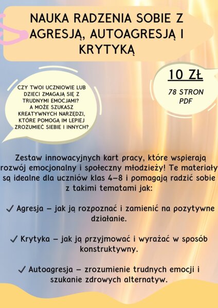 Nauka Radzenia Sobie z Agresją, Autoagresją i Krytyką 4-8