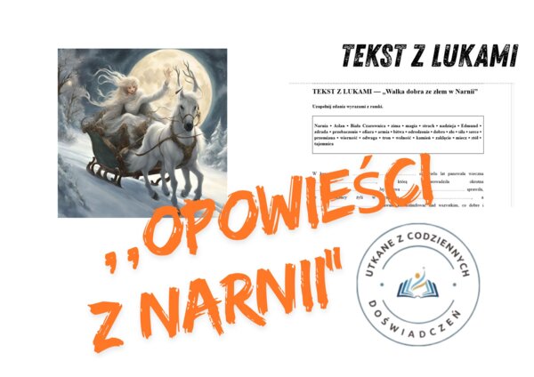 TEKST Z LUKAMI — „Walka dobra ze złem w Narnii”