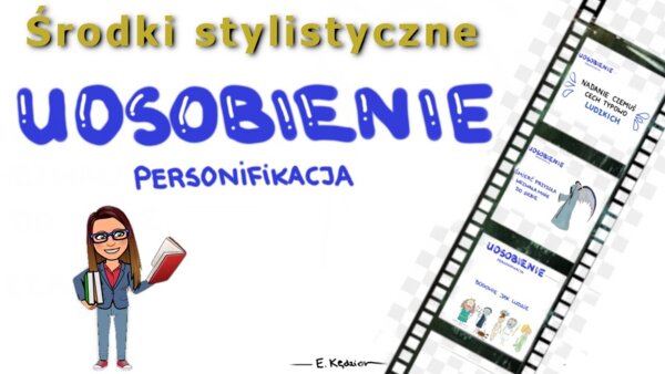 Środki stylistyczne: personifikacja (uosobienie) - film youtube