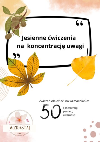 Jesienne ćwiczenia na koncentrację