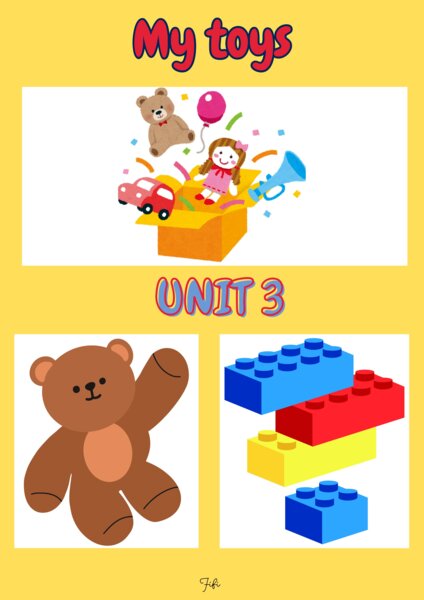 My toys - New English Adventure 1 Unit 3