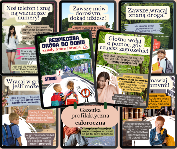 GAZETKA PROFILAKTYCZNA: "Bezpieczna droga do domu – zasady które chronią"